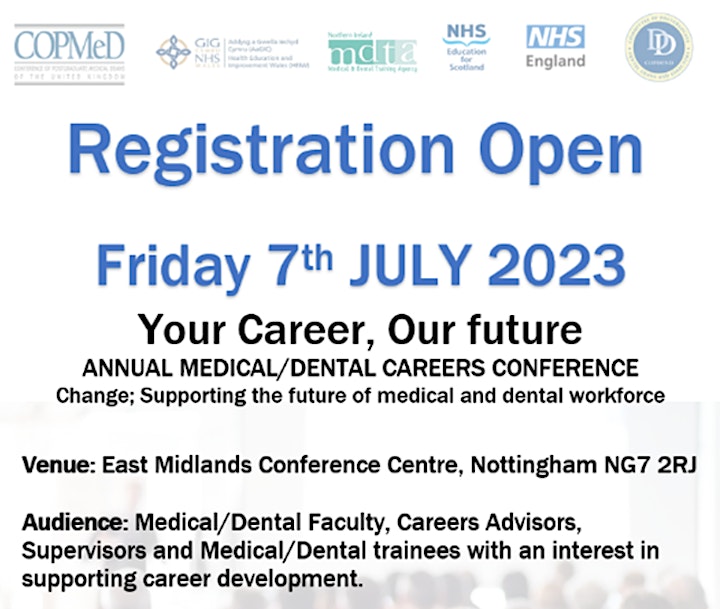 Your Career, Our Future Annual Medical/Dental Careers Conference UK